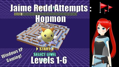 Jaime Redd Attempts : Hopmon : Windows XP Gaming : L1-L6