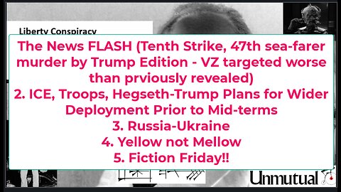 Liberty Conspiracy Live 10-24-25 Trump Kills Again at Sea, Trump Energy Blocks, ICE Battle Deepens