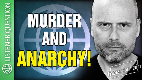 Murder and Anarchy!