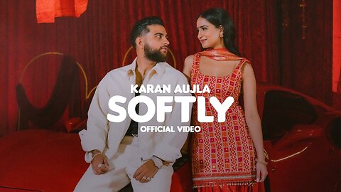 SOFTLY (Official Music Video) KARAN AUJLA | IKKY | LATEST PUNJABI SONGS 2023