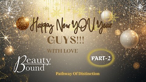 HAPPY NEW YOU YEAR, PART 2