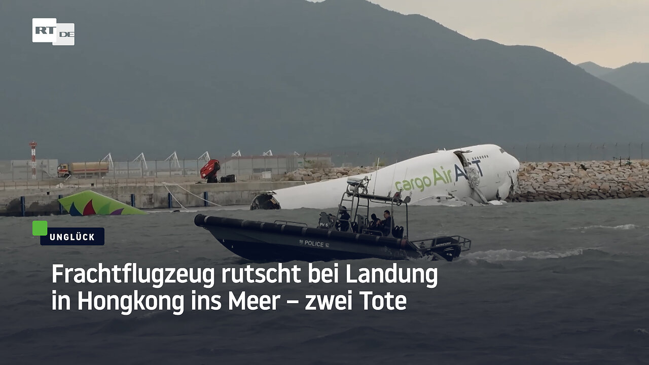 Frachtflugzeug rutscht bei Landung in Hongkong ins Meer – zwei Tote
