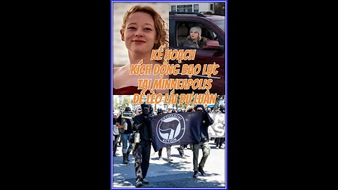 09/01/2026 KẾ HOẠCH KÍCH ĐỘNG BẠO LỰC TẠI MINNEAPOLIS ĐỂ LÈO LÁI DƯ LUẬN!