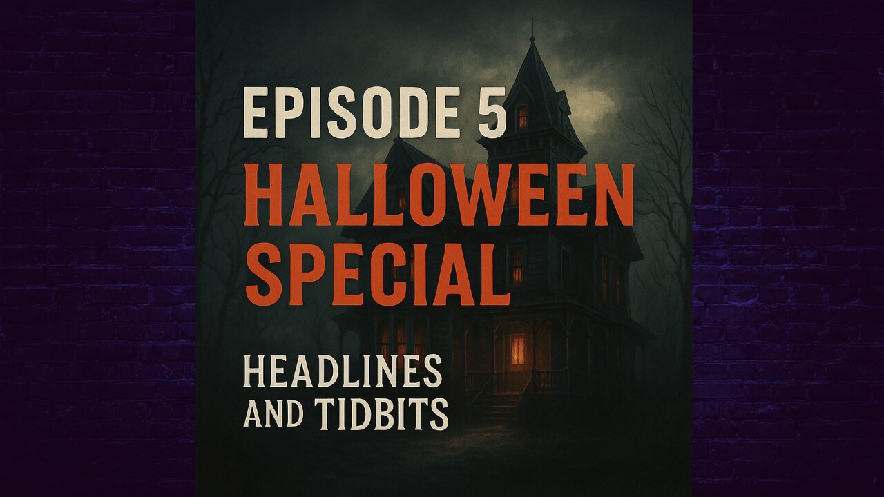 Episode 5: Halloween Special