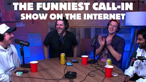 The Funniest Call In Show On Earth - Live From New York City's Best Comedy Club