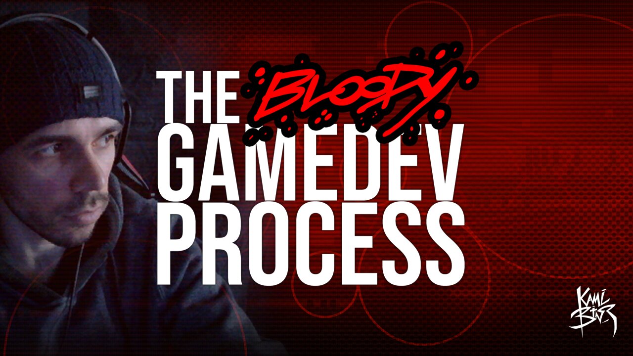 The BLOODY Gamedev Process | 16.01.2026
