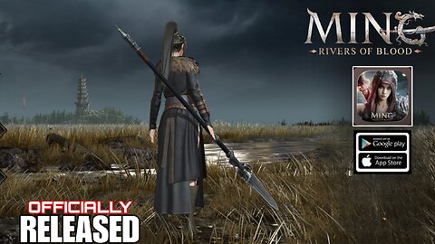MING RIVERS OF BLOOD GAMEPLAY ( English) OFFICIALLY RELEASED FOR ANDROID/iOS