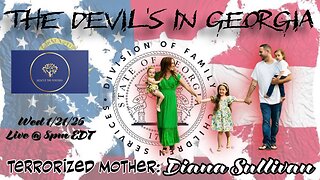 Rescue The Fosters: THE DEVIL'S IN GEORGIA w/ Terrorized Mother - Diana Sullivan