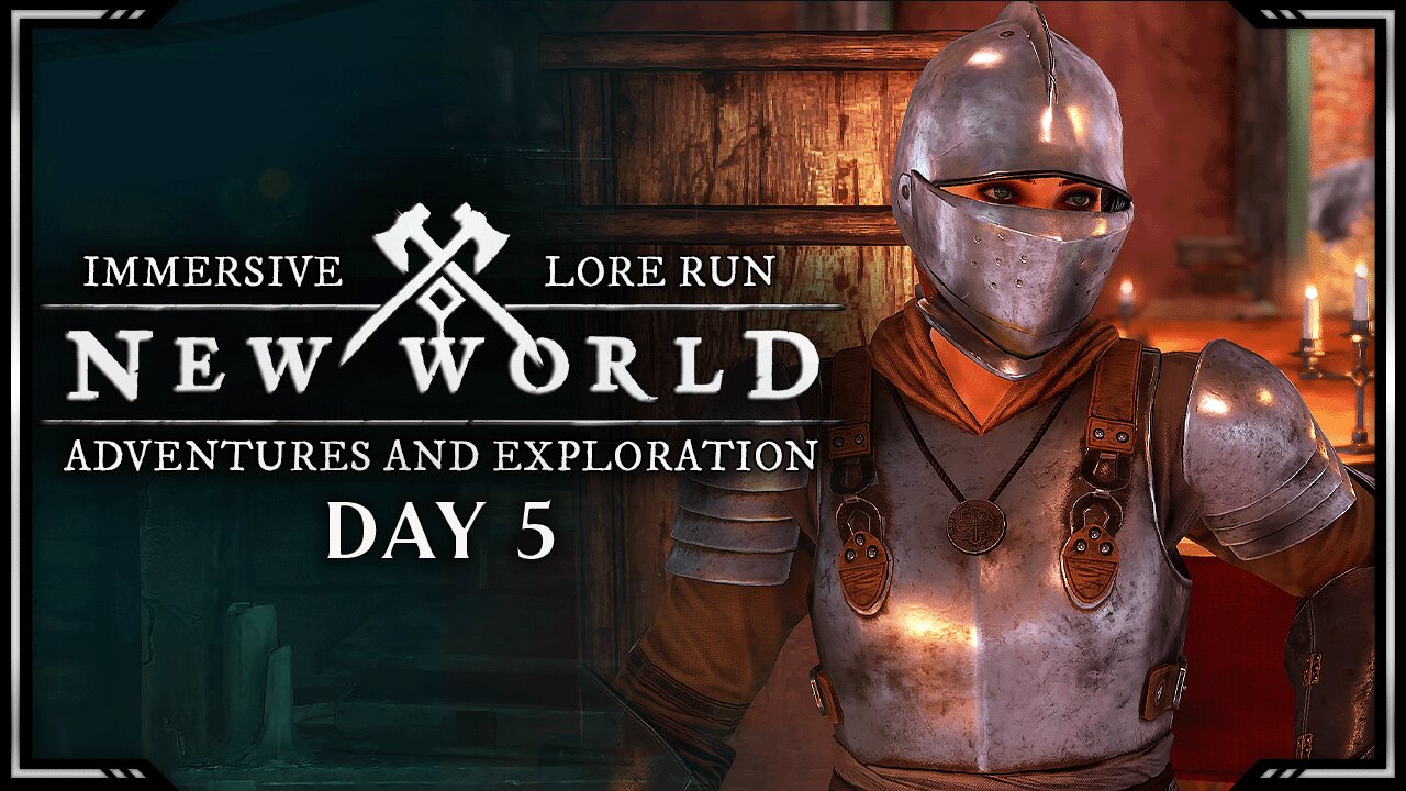Adventures and Exploration | Lore Run | New World: Aeternum - Day 5