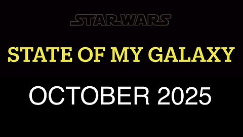 October 2025 State of My Galaxy | Darthsidius Clark | Star Wars Galaxy of Heroes