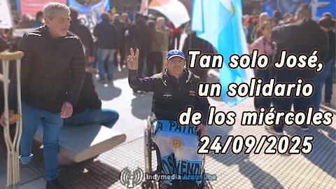 Tan solo José, un solidario de los miércoles en Congreso 24/09/2025