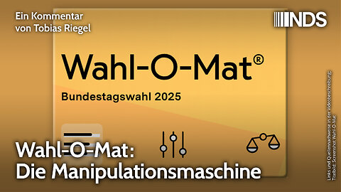 Wahl-O-Mat: Die Manipulationsmaschine | Tobias Riegel | NDS