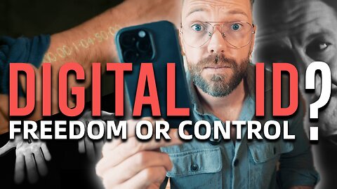 Before You Accept a Digital ID — WATCH THIS