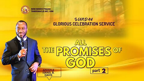 ALL THE PROMISES OF GOD - PART 2