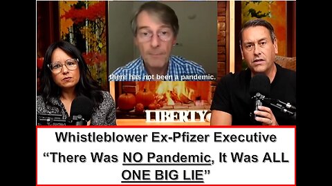 WW3 Update: Whistleblower Ex-Pfizer Executive “There Was NO Pandemic, It Was ALL ONE BIG LIE” 7m