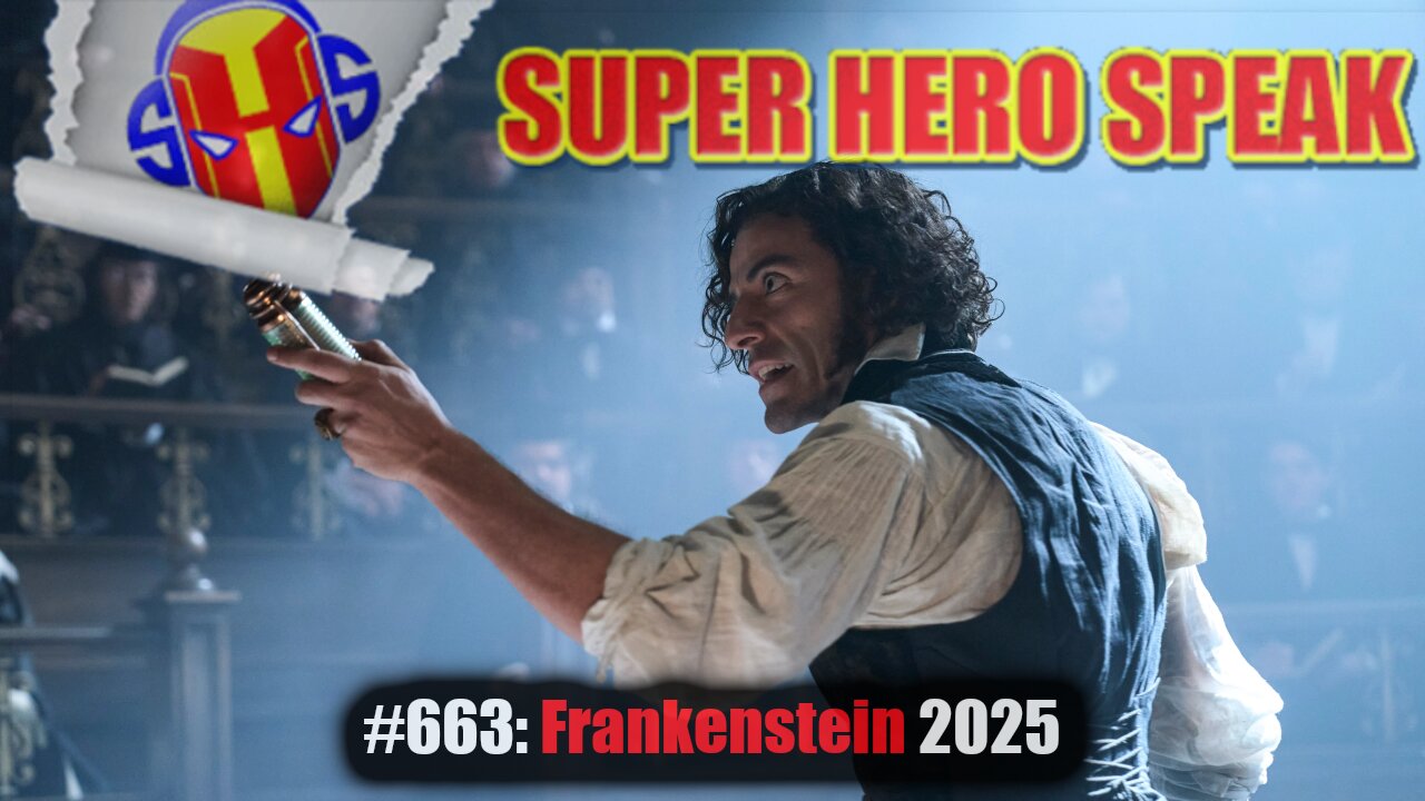#663: Frankenstien 2025