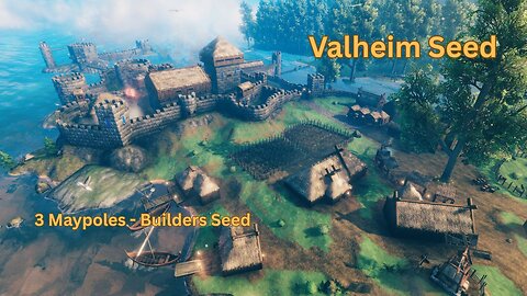 Valheim Seed - 3 Maypoles Builders seed - T2xI6afQVd