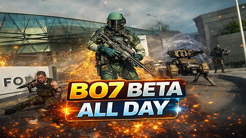 DROPS ON - BO7 BETA ALL DAY! #BlackOps7