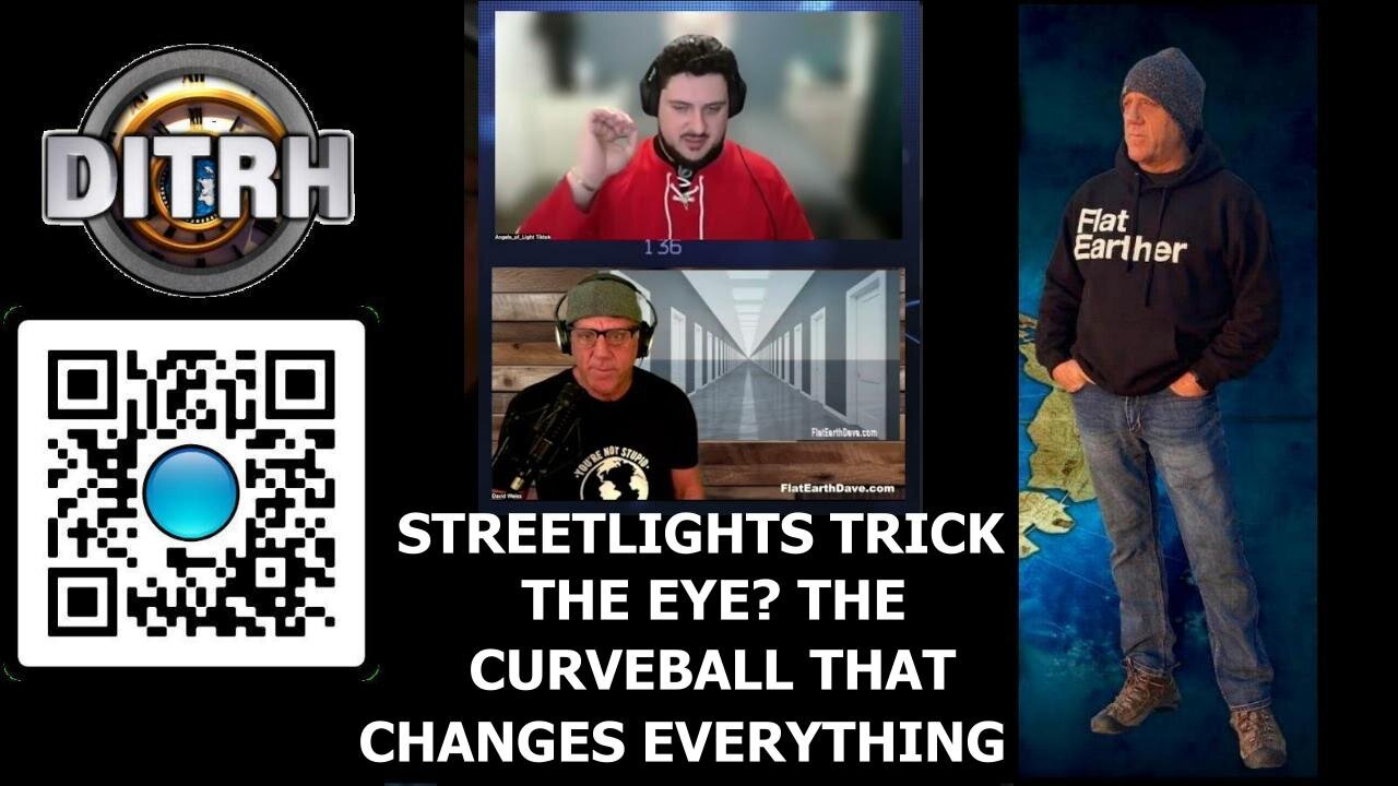 [Jul 23, 2025] Streetlights Trick the Eye? The Curveball That Changes Everything - Hijacking Perspective w/ Angels of Light [DITRH]