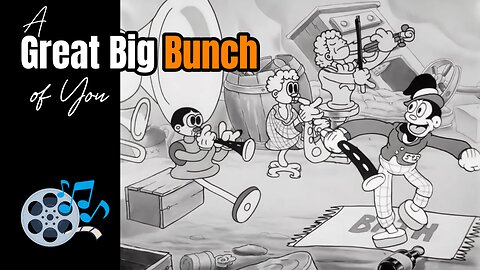A Great Big Bunch of You - 1932 (HD)