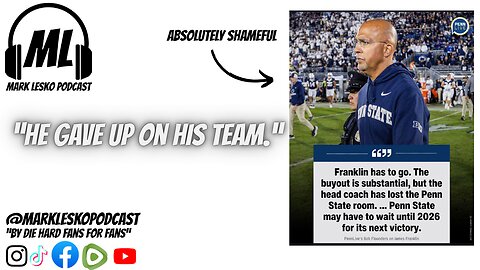 Penn State has gotten to this point because of James Franklin .. Jerrod's thoughts