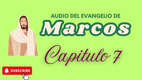 MARCOS CAPITULO 7/AUDIOLIBRO/BIBLBIA DRAMATIZADA
