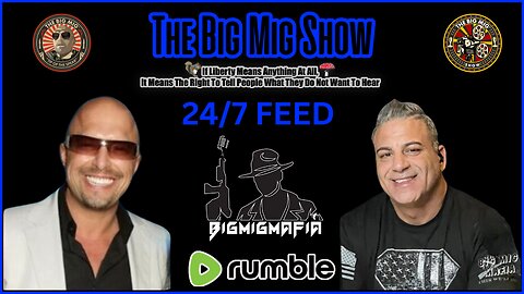 The Big Mig Show 24/7 Feed