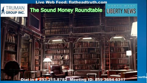 NWLNews - The Sound Money Roundtable - 12.11.2025
