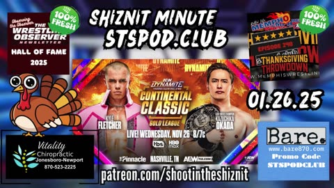 SHIZNIT MINUTE 11.26.25 - BT TALKS DYNAMITE!!