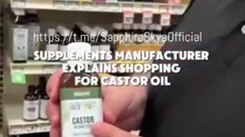 SUPPLEMENTS MANUFACTURER EXPLAINS SHOPPING FOR CASTOR OIL