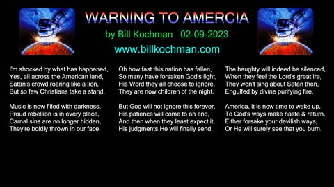 WARNING TO AMERICA -- an original song by Bill Kochman.