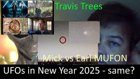 UFO Chat with Paul; Happy 2025 New Year or is it - Jan UFOs and more