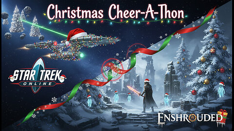 Playing Star Trek Online, then Enshrouded!