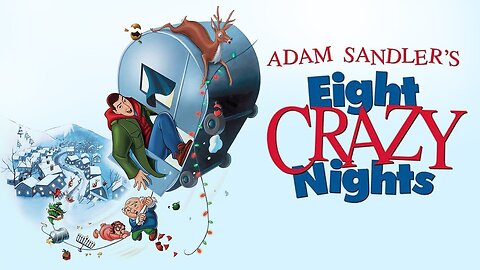 Eight Crazy Nights