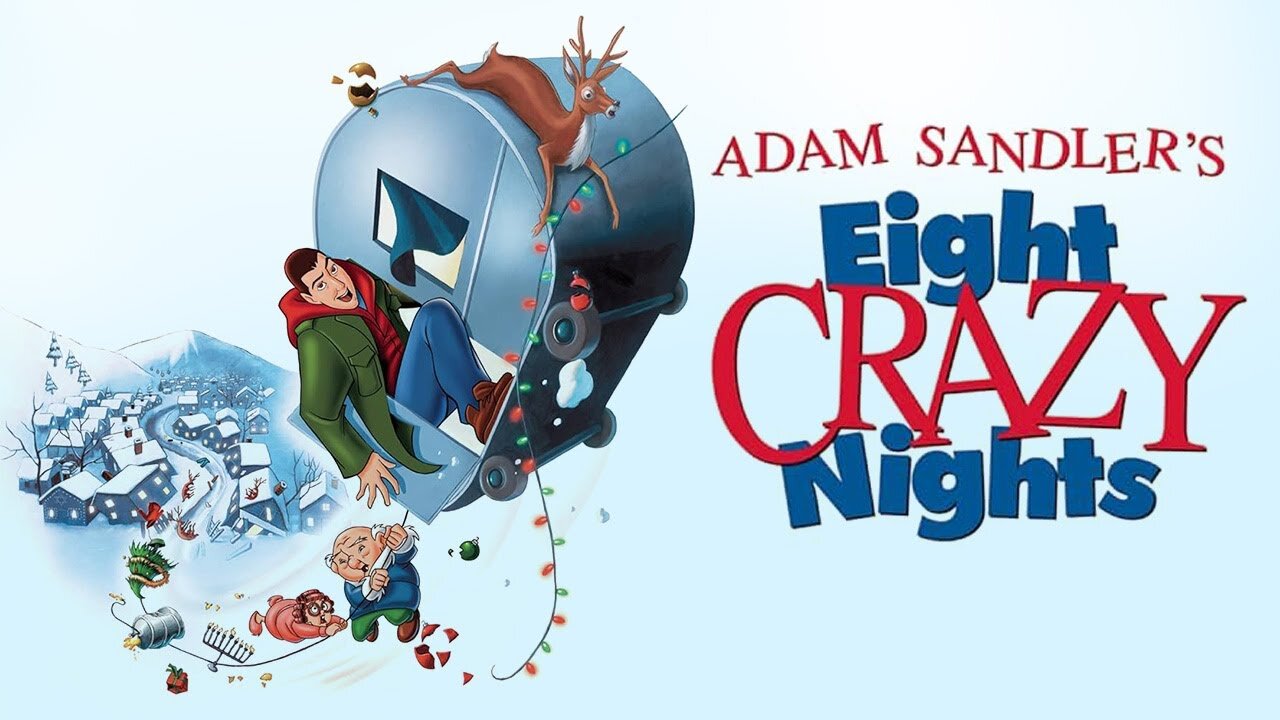 Eight Crazy Nights