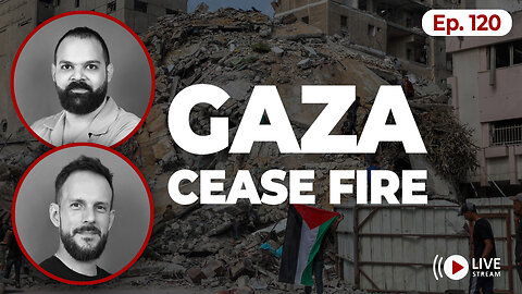 After a new ceasefire deal, what's next for Gaza? | Ep. 120