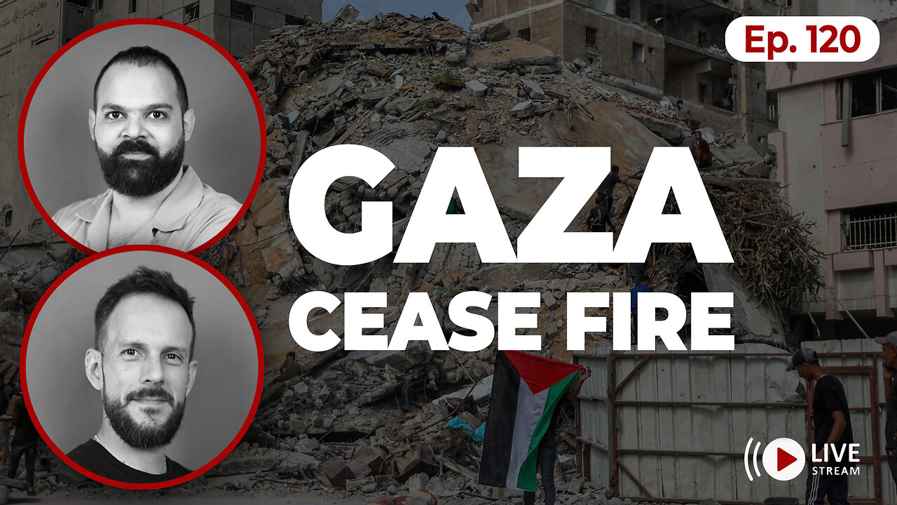 After a new ceasefire deal, what's next for Gaza? | Ep. 120