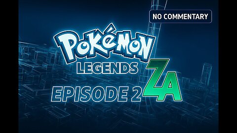 Pokémon Legends ZA Gameplay Ep. 2 – Into the Wild! (No Commentary)