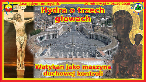 Hydra o trzech głowach Watykan jako maszyna duchowej kontroli
