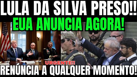 BOMBA!! LULA FORA DAS ELEIÇÕES EM 2026!! PRISÃO É ANUNCIADA EM WASHINGTON! A CASA CAIU