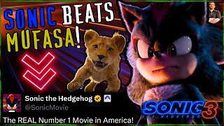 Sonic 3 WINS Christmas and EXPOSES Disney LYING About Mufasa!