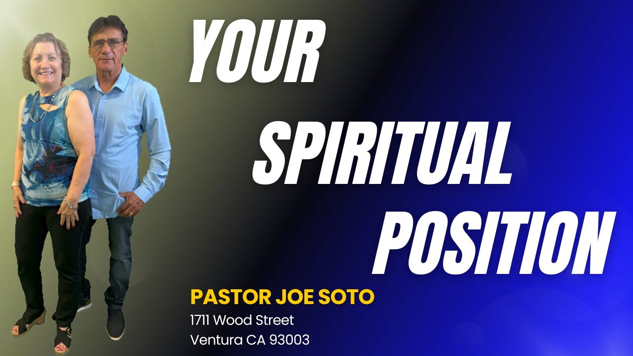 Your Spiritual Position
