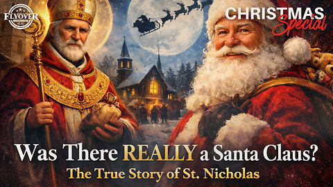 Was There REALLY a Santa Claus? The True Story of St. Nicholas (Part 1) - Bill Federer - Holiday Special | FOC Show