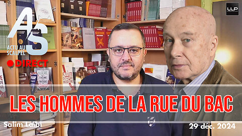 Actu au Scalpel 29 déc. 2024 : Pédocriminalité d'élite, le hommes de la rue du Bac !