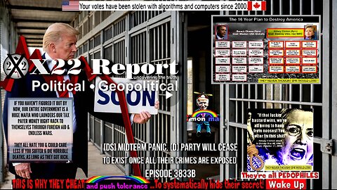 Ep 3833b - [DS] Midterm Panic, [D] Party Will Cease To Exist Once All Their Crimes Are Exposed