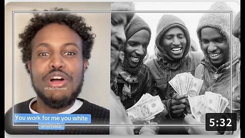 Somali Tells American Whites That “You Are Our Slaves, Pay Your Taxes or I Will Put You in Chains