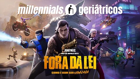 🔴 AO VIVO . Fortnite C6T2 . 23/02/2025 | Millennials Geriátricos