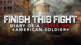 FINISH THIS FIGHT "DIARY OF A PISSED OFF AMERICAN SOLDIER" CAST INTERVIEW