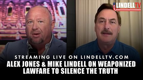 ALEX JONES & MIKE LINDELL ON WEAPONIZED LAWFARE TO SILENCE THE TRUTH - 10.15.25
