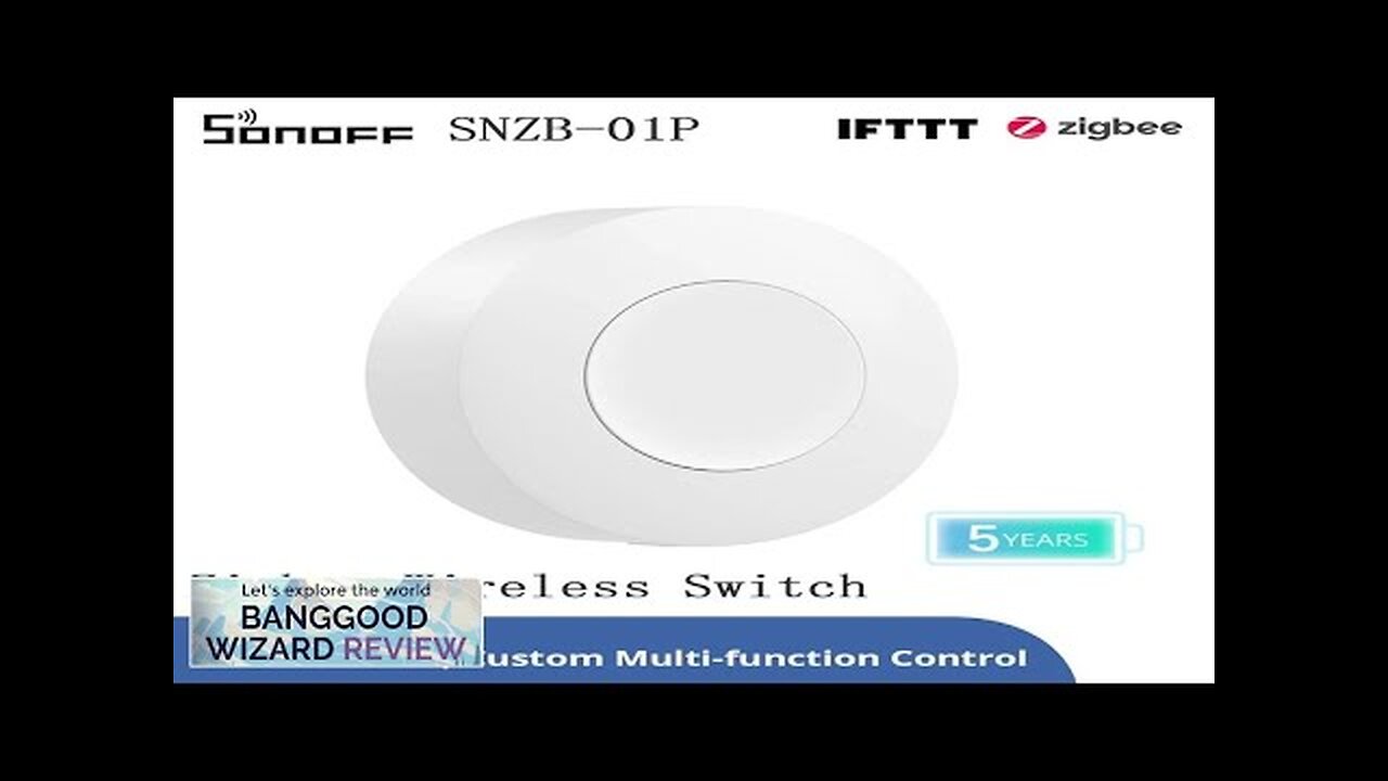 SONOFF SNZB-01P Zigbee3.0 Wireless Smart Switch Custom Button Action Two-way Control Smart Review